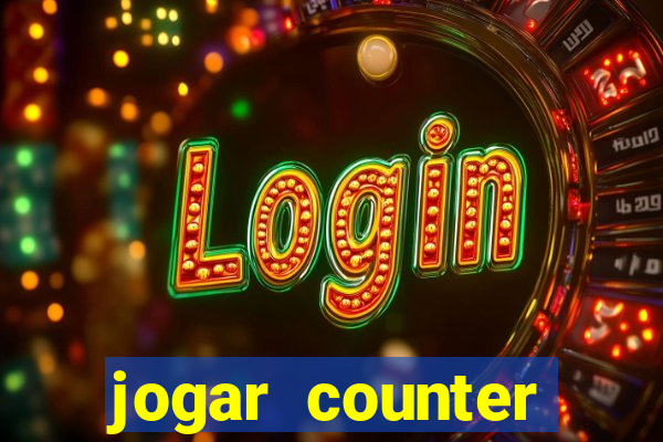 jogar counter strike 1.6 online